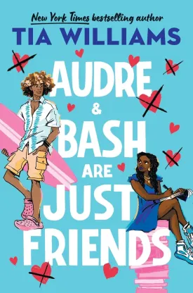 Audre & Bash Are Just Friends // (Pre-Order, May 20 2025)