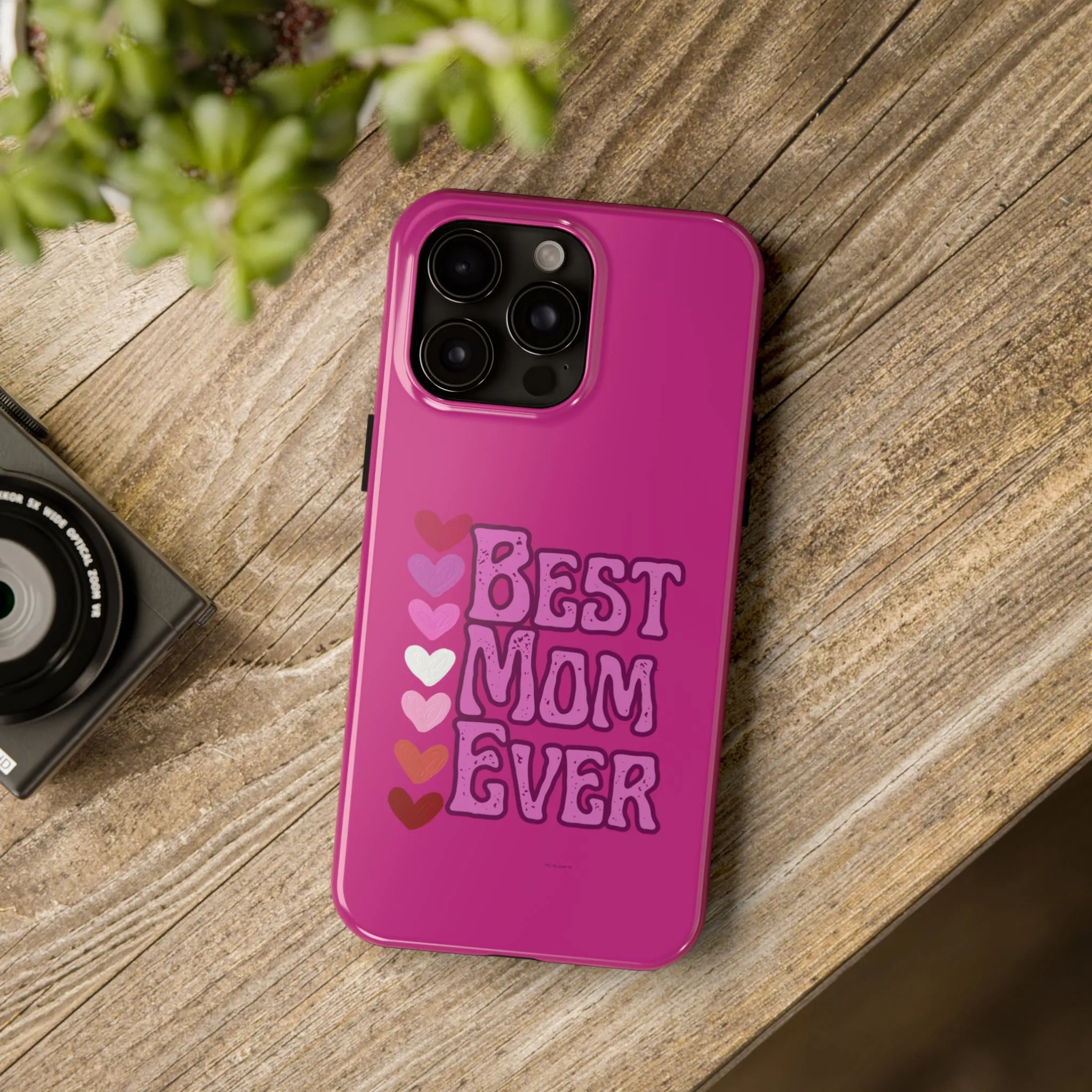 Best Mom Ever -  iPhone Tough Cases