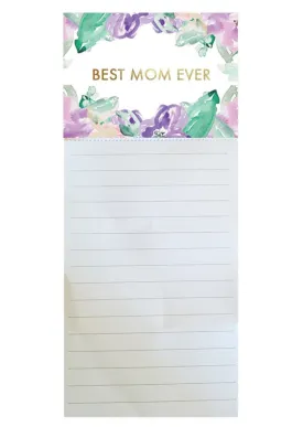 Best Mom Ever Magnetic Notepad - FINAL SALE