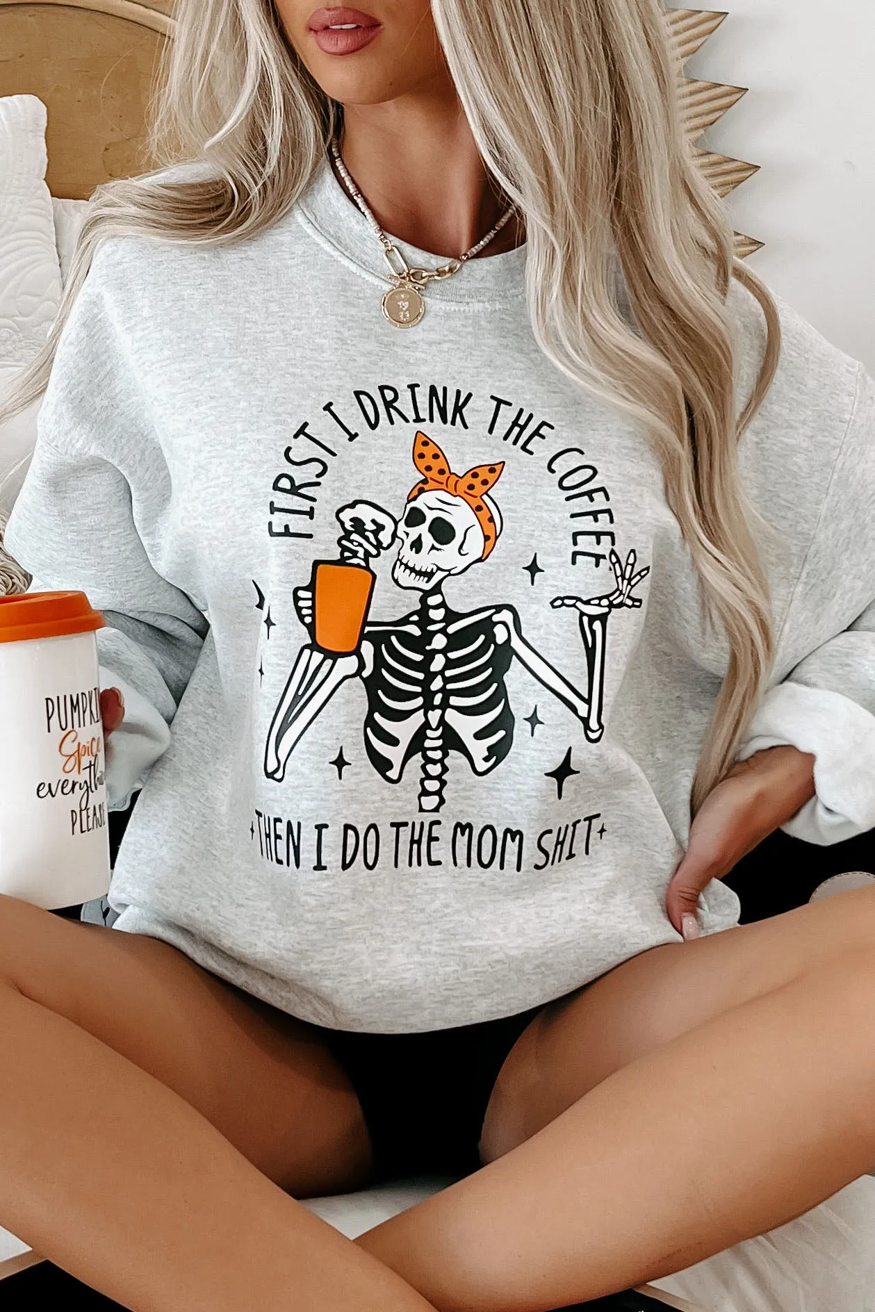 "First I Drink Coffee" Graphic Crewneck (Ash) - Print On Demand